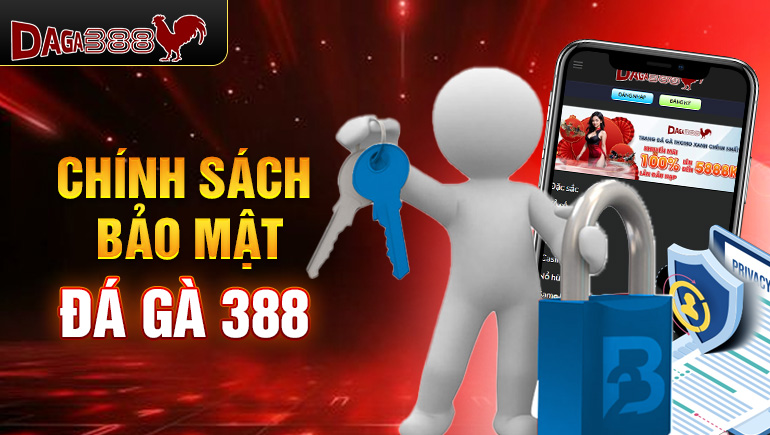 Chính sách bảo mật DAGA388